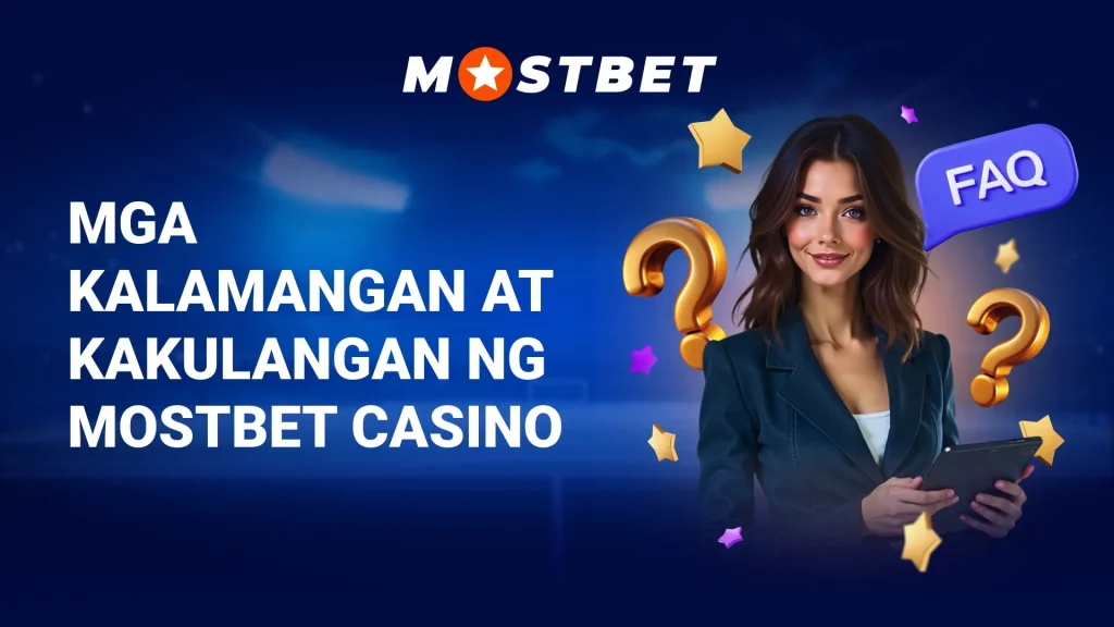 Mga Kalamangan at Kakulangan ng Mostbet Casino