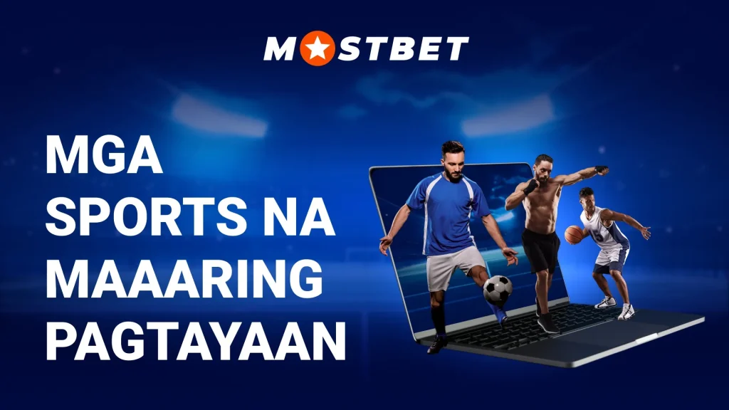 Mga Sports na Maaaring Pagtayaan Mostbet